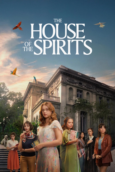 The House of the Spirits - Season 1