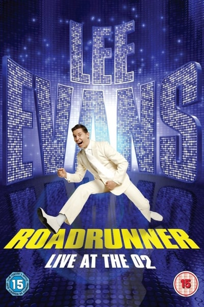 Lee Evans: Roadrunner Live at the O2