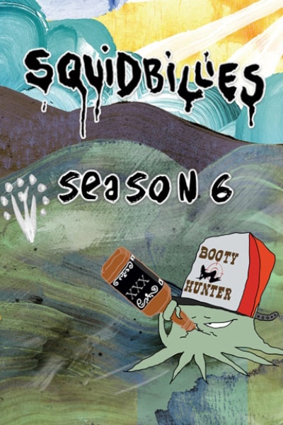 Squidbillies - Season 6