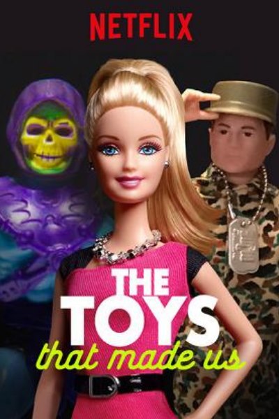 The Toys That Made Us - Season 1