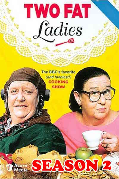Two Fat Ladies - Season 2