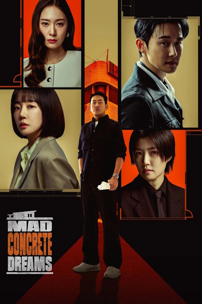 Mad Concrete Dreams (Dae-han-min-gug-e-so Gon-mul-ju Dwe-neun Bop) - Season 1