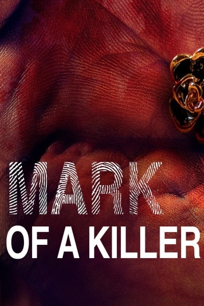 Mark of a Killer - Season 2