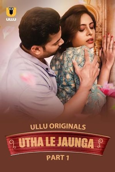 Utha Le Jaunga - Season 1