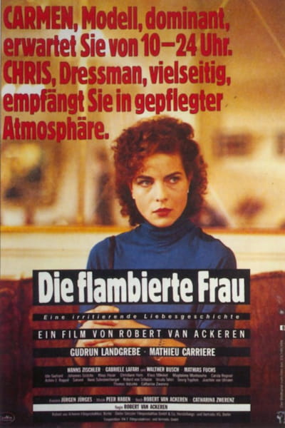 A Woman in Flames (Die flambierte Frau)