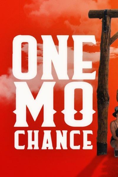 One Mo Chance - Season 1