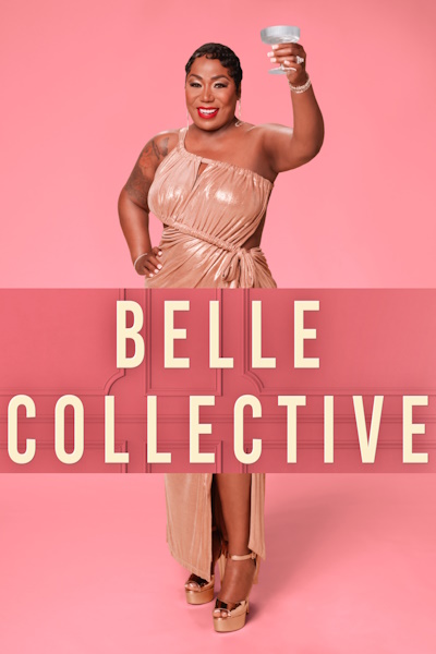 Belle Collective - Season 8
