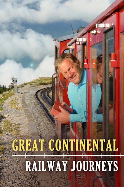 Great Continental Railway Journeys - Season 9