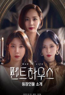 The Penthouse: War in Life - Season 3 [Sub: Eng]
