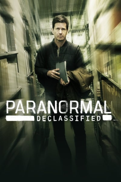 Paranormal Declassified - Season 1