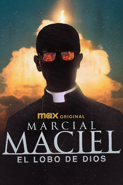 Marcial Maciel: El Lobo de Dios - Season 1