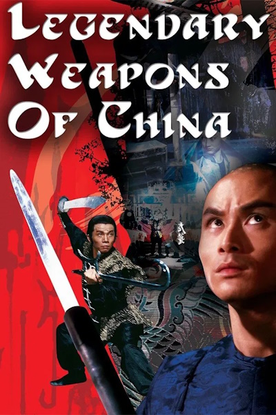 Legendary Weapons of China (Shi ba ban wu yi)