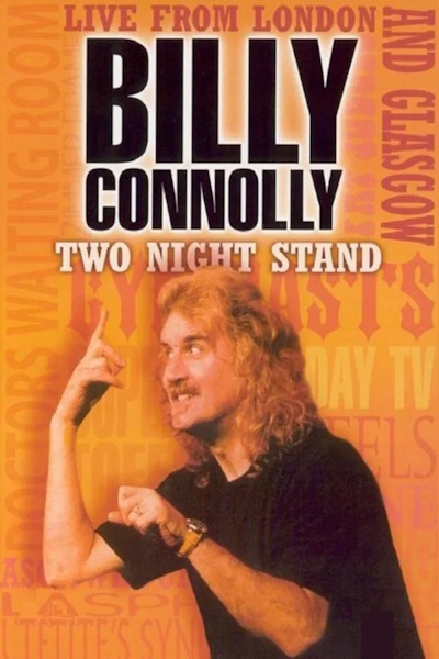 Billy Connolly Two Night Stand