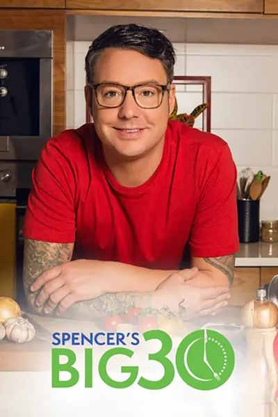 Spencers BIG 30 - Season 1