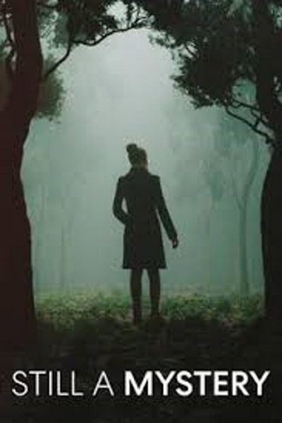 Still A Mystery - Season 3