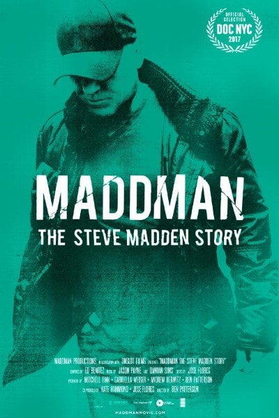 Maddman: The Steve Madden Story