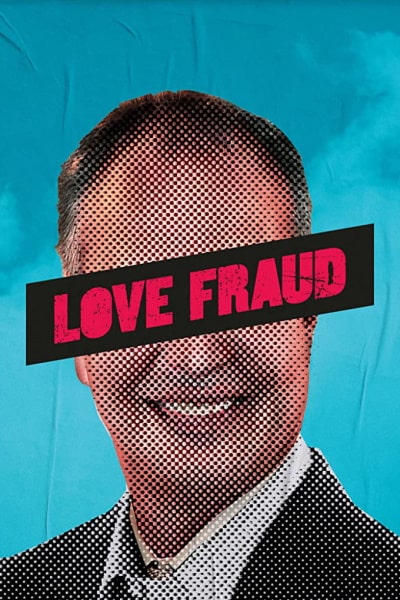 Love Fraud - Season 1
