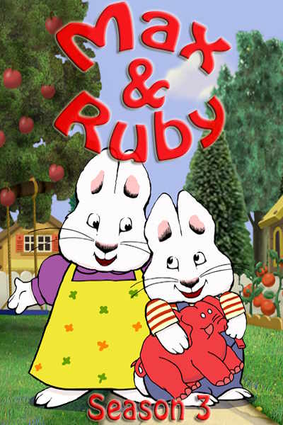 Max and Ruby - Season 3