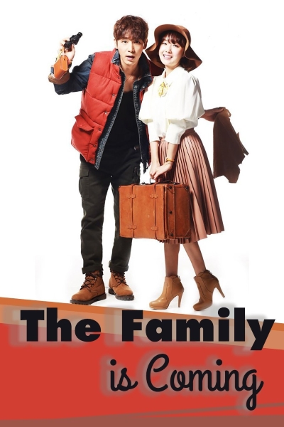 The Family Is Coming - Season 1 [Sub: Eng]