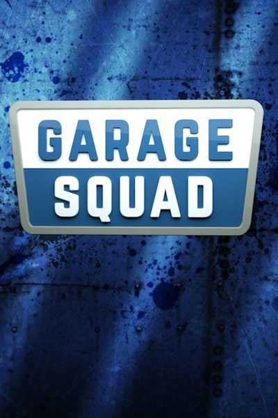 Garage Squad - Season 7